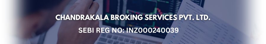 CHANDRAKALA BROKING SERVICES PVT. LTD